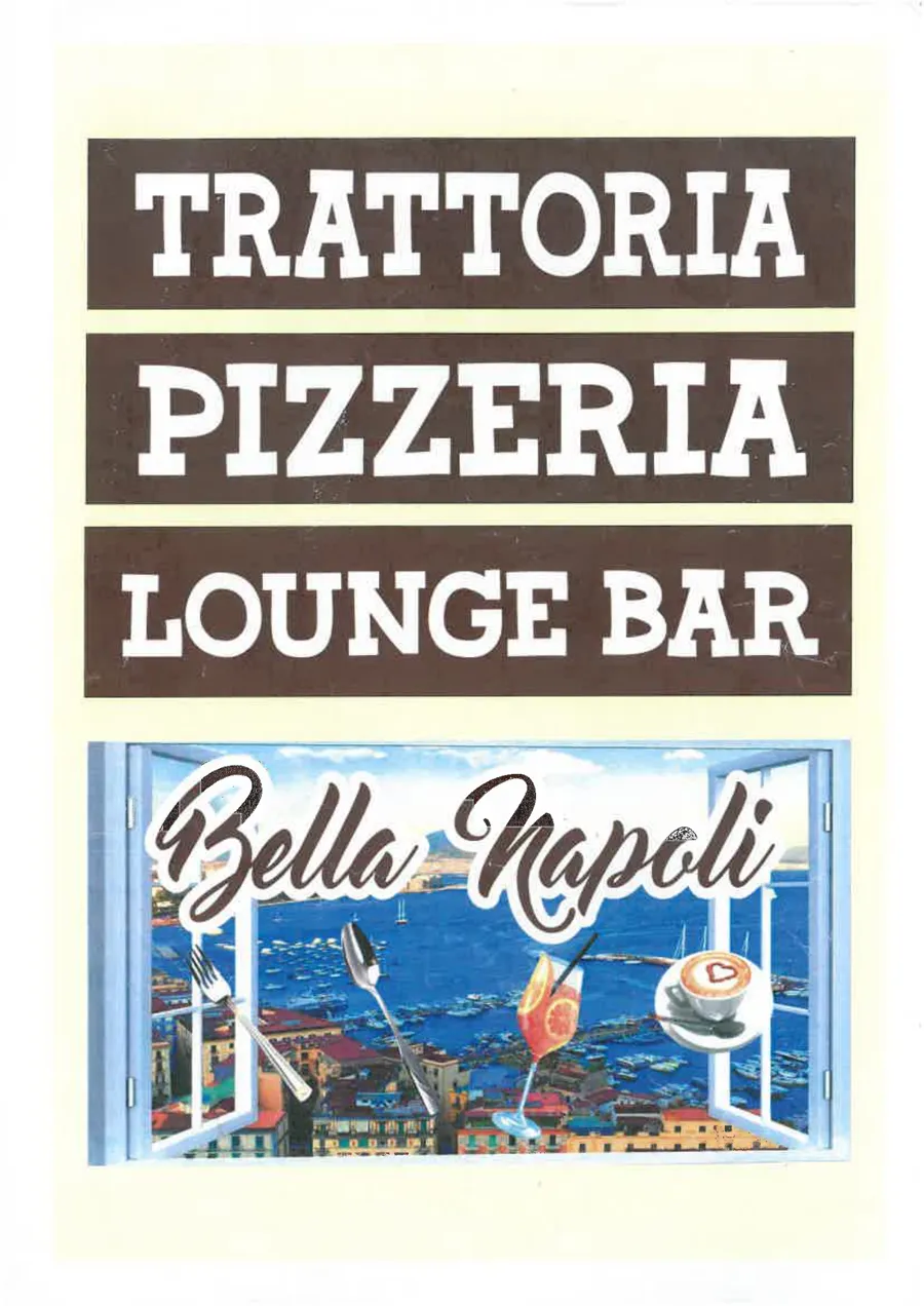 Trattoria Pizzeria Lounge Bar – Bella Napoli